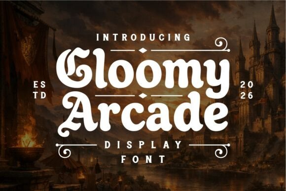 Gloomy Arcade: Bridging Retro Gaming and Medieval Fantasy in Modern Typography