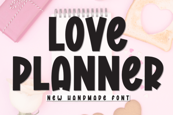 Love Planner: Elevating Your Designs with Charming Handcrafted Typography